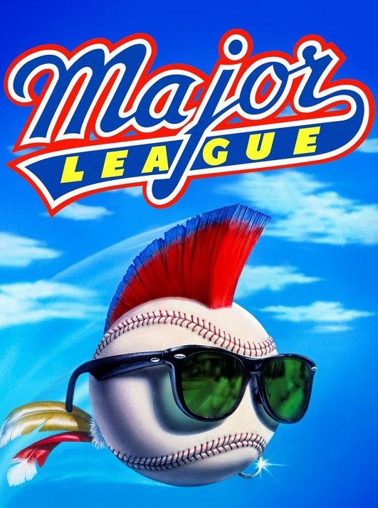 The Great BP Baseball Movie Guide: Major League (1989) - Baseball