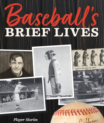 Book Excerpt: Baseball’s Brief Lives